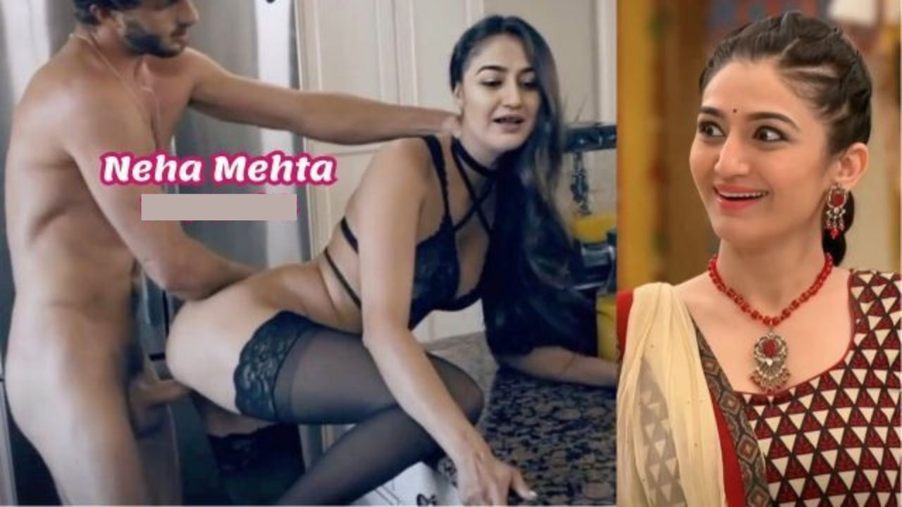 Tv Actress Neha Mehta Nude XXX Porn Video