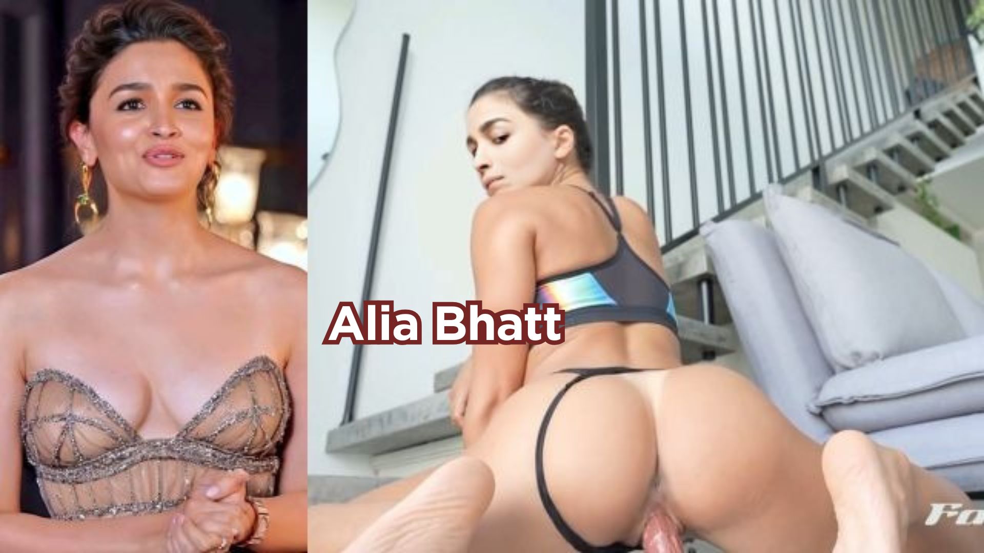 Alia Bhatt Masturbating With Big Dildo